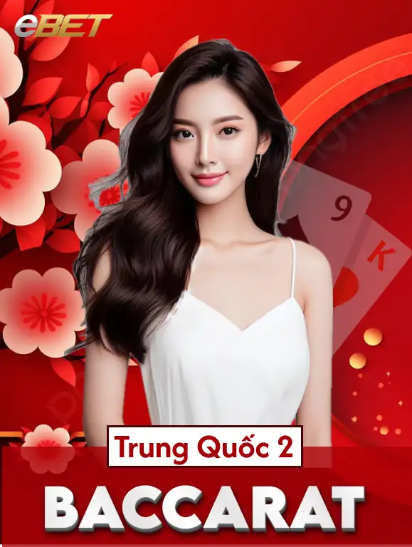 Baccarat Trung Quốc Đỏ 2 TX88