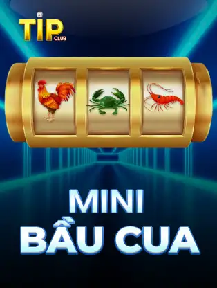 Mini Bầu Cua TX88