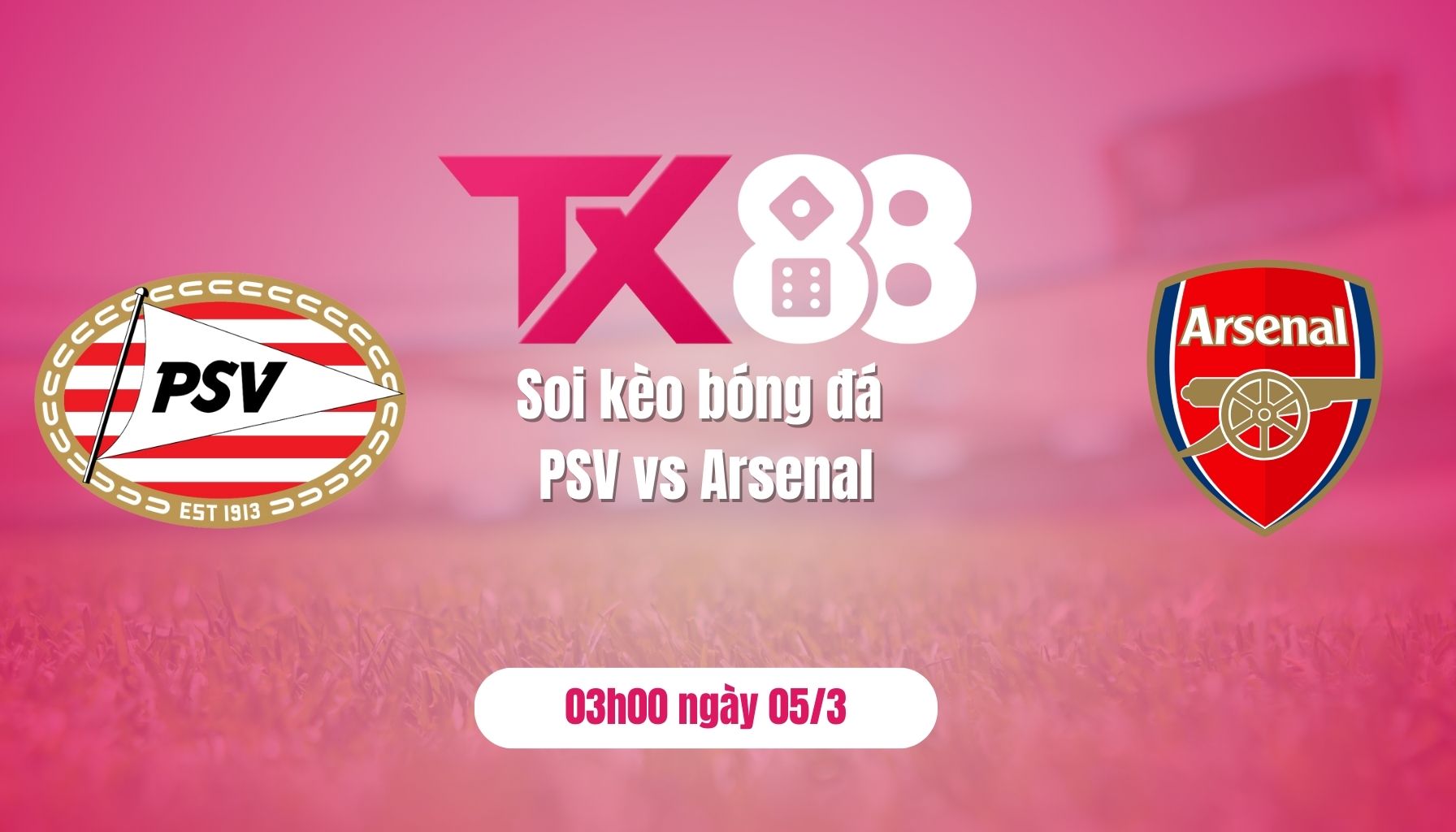 Soi kèo bóng đá PSV vs Arsenal, 03h00 ngày 5/3: Chờ ngày về Emirates TX88