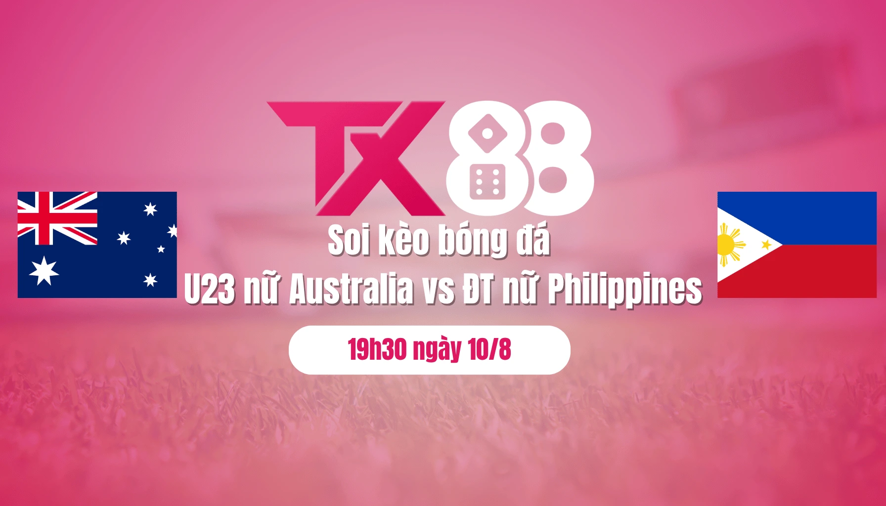 Soi kèo bóng đá U23 nữ Australia vs ĐT nữ Philippines, 19h30 ngày 10/8: Áp lực cho Australia TX88