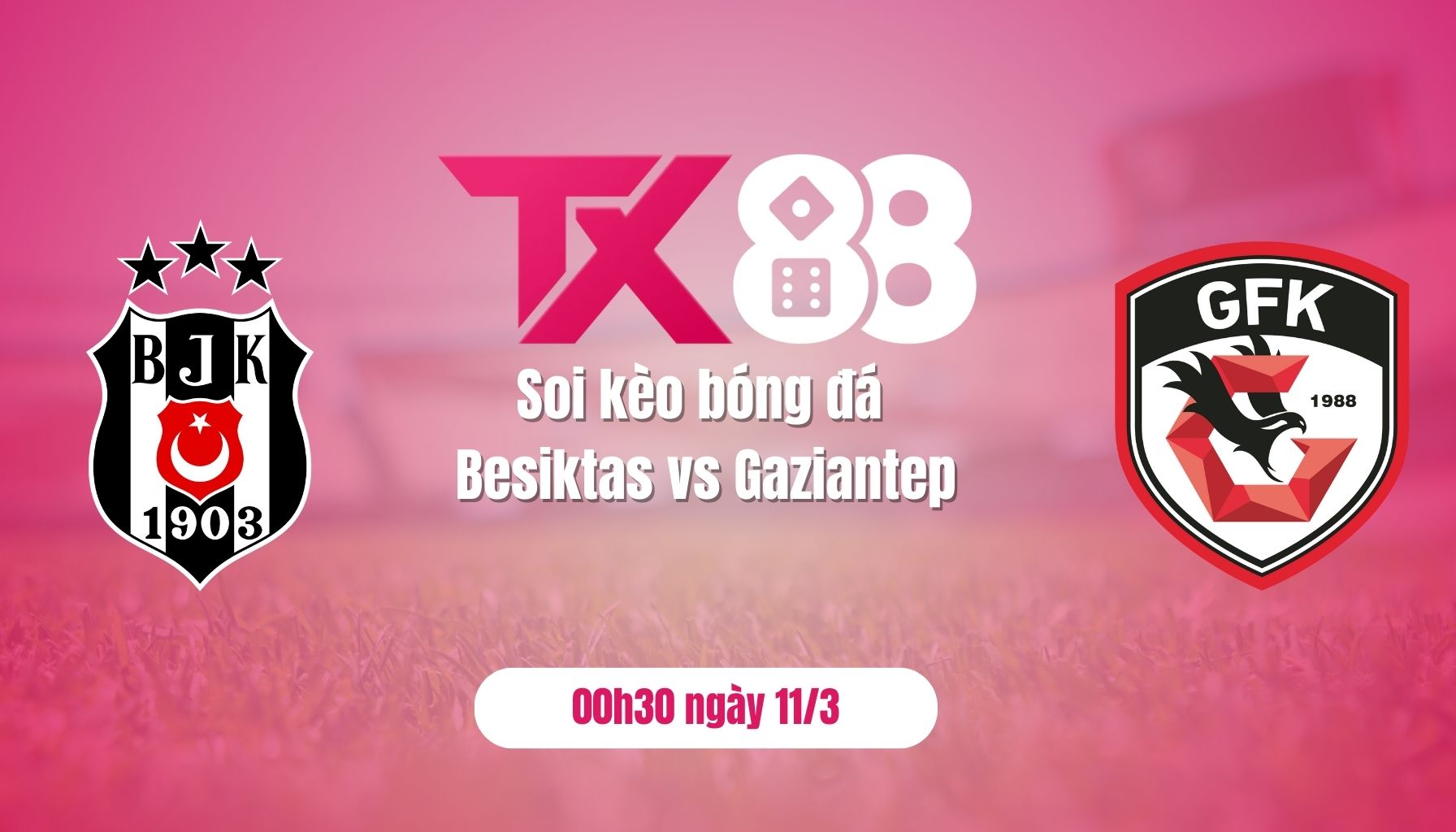 Soi kèo bóng đá Besiktas vs Gaziantep, 00h30 ngày 11/3: Thiên đường thứ bảy TX88