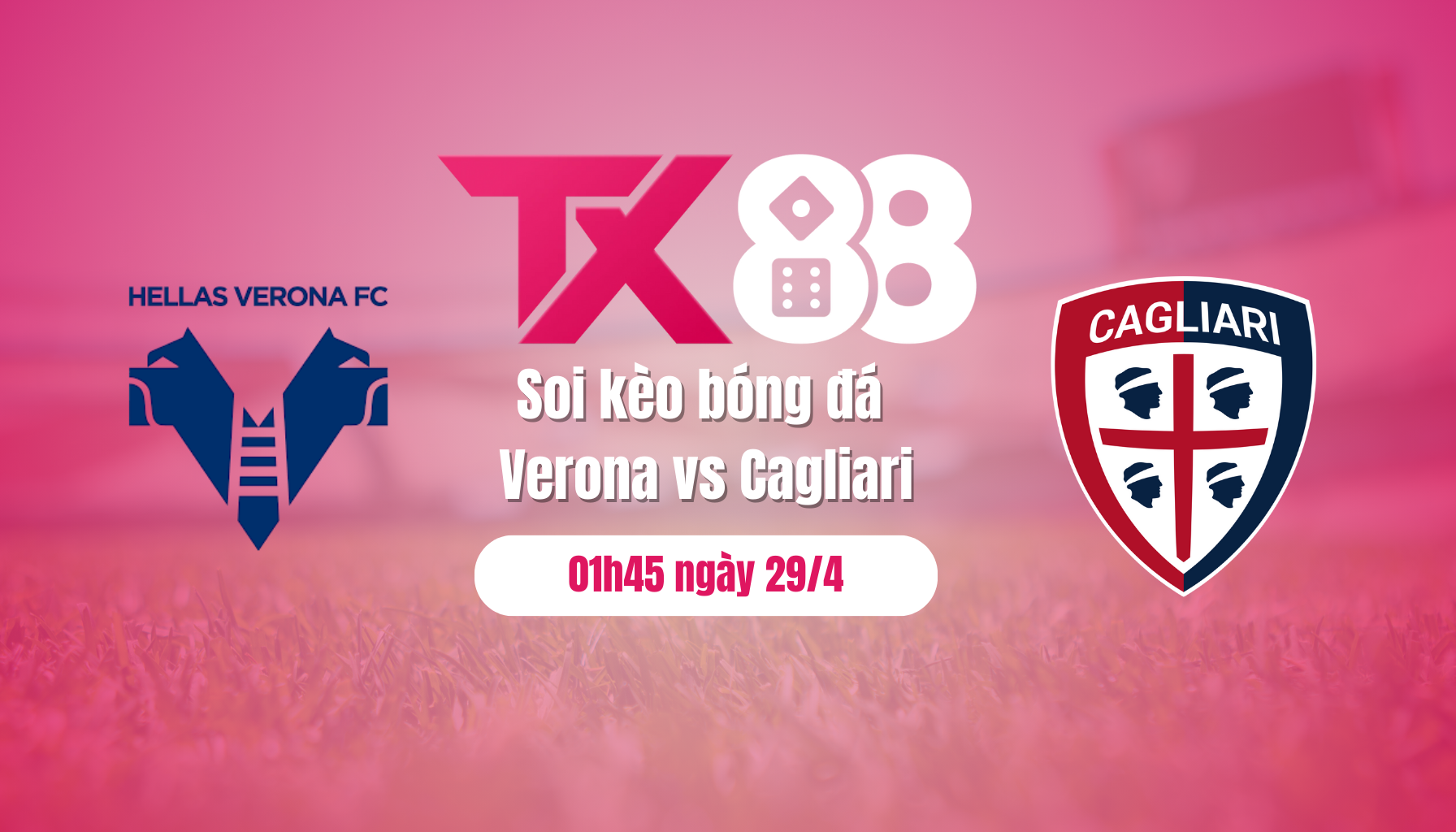 Soi kèo bóng đá Verona vs Cagliari, 01h45 ngày 29/4: Giữ lại 3 điểm TX88